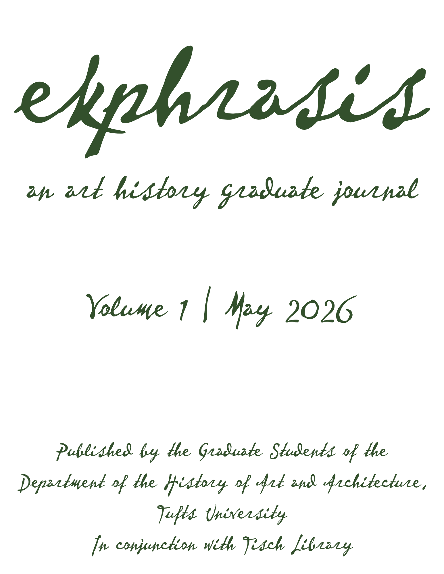 					View Vol. 1 No. 1 (2026): Ekphrasis: An Art History Graduate Journal
				
